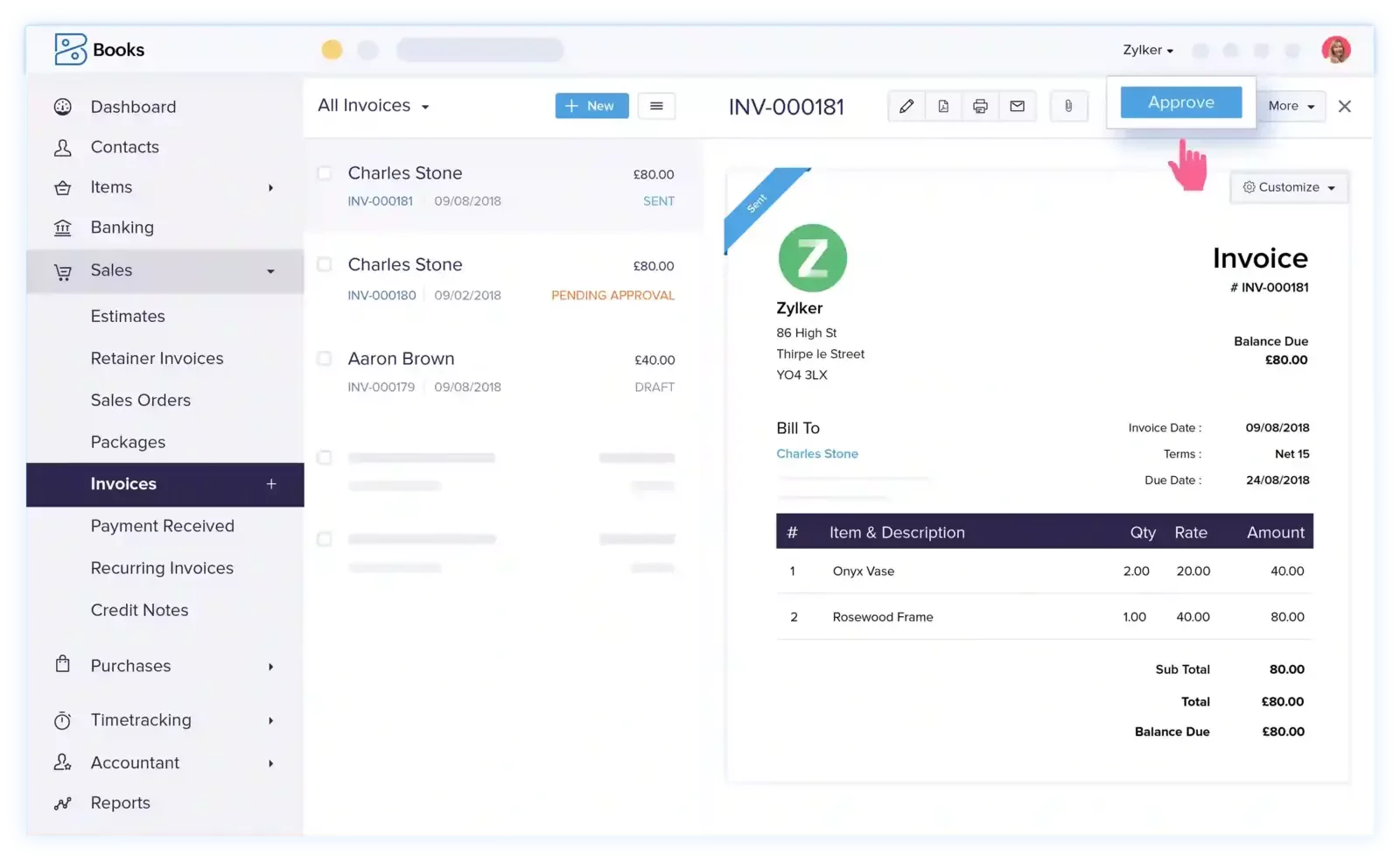 Screenshot of Zoho Books’ Invoices page: a left navigation panel lists Dashboard, Contacts, Banking, Sales, Invoices, etc.; the main pane shows an invoice list with entries. On the right, the invoice detail for INV-000181 displays itemized charges (Onyx Vase, Rosewood Frame), total due £80.00, and an “Approve” button highlighted at the top.