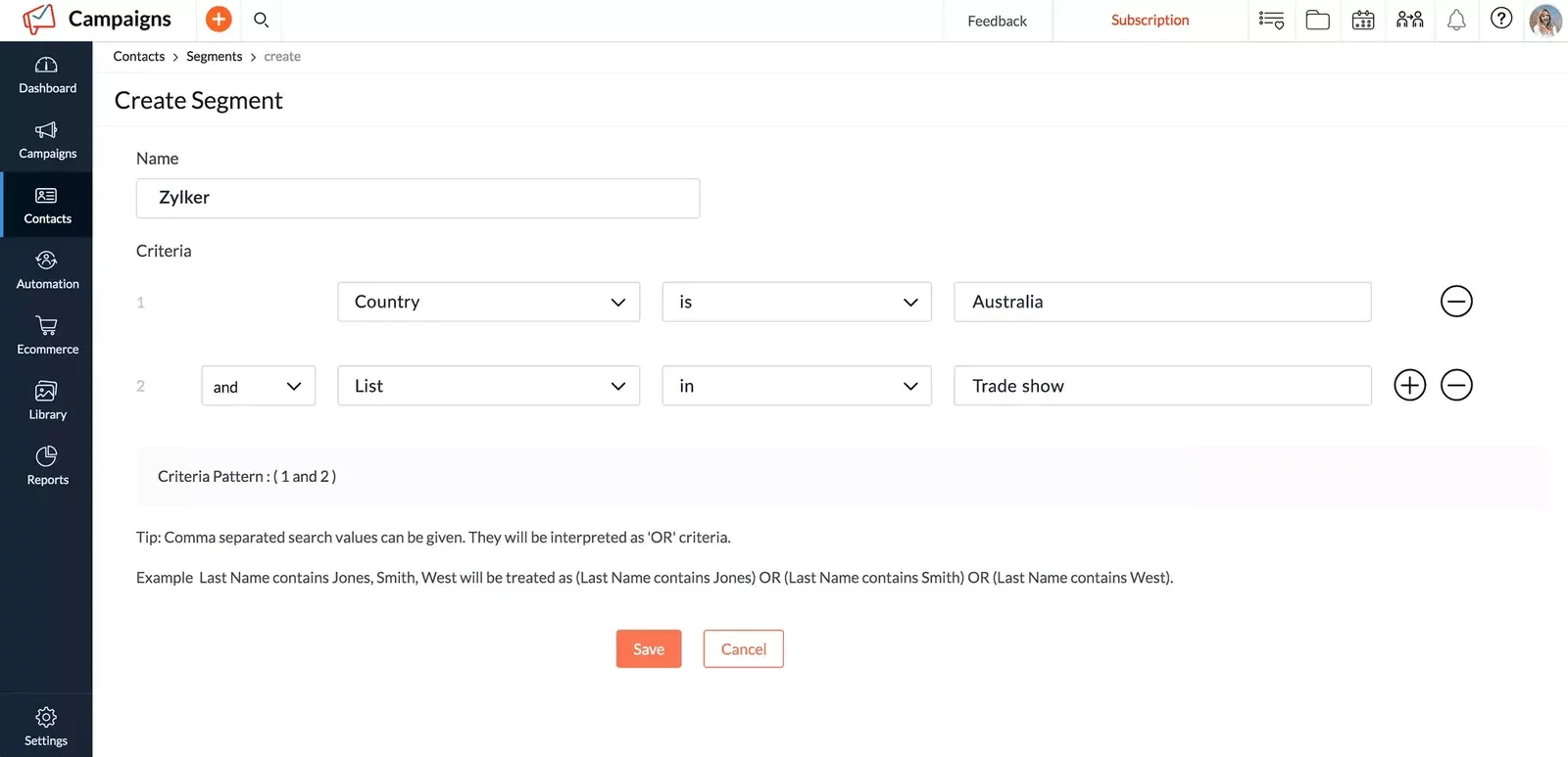 Create Segment screen in Zoho Campaigns showing criteria setup: “Name” field set to “Zylker.” Two filters defined: “Country is Australia” AND “List in Trade show.” Sidebar navigation on the left lists Dashboard, Campaigns, Contacts, Automation, Ecommerce, Library, Reports, and Settings. At bottom are “Save” and “Cancel” buttons.