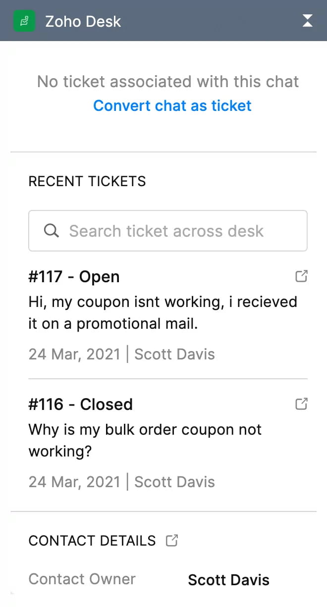 This image shows a Zoho Desk interface with recent tickets listed, including an open ticket (#117) and a closed ticket (#116). With Zoho SalesIQ, we help your business assist users efficiently by converting chats into tickets, ensuring seamless follow-up and resolution for customer issues.
