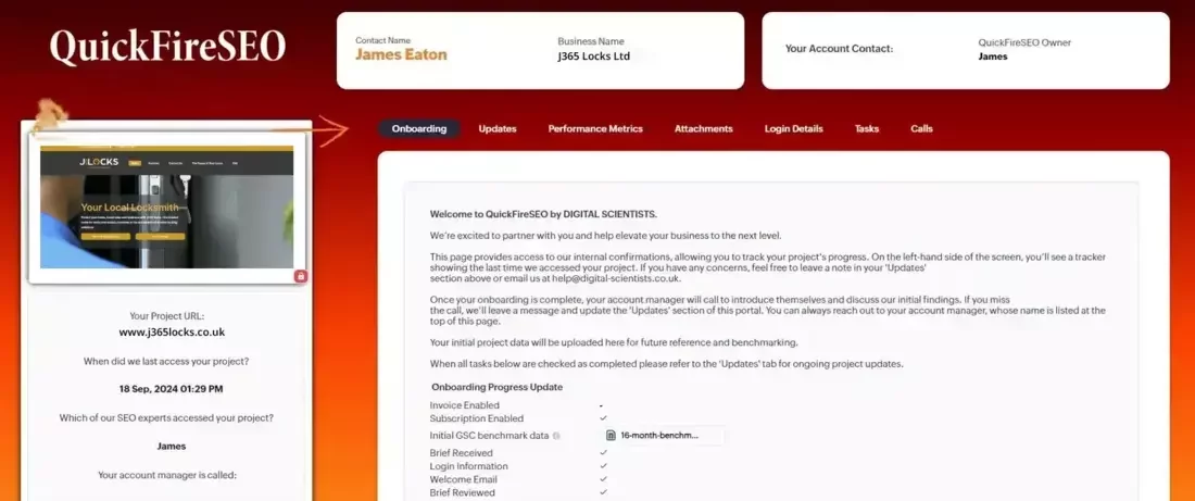 Screenshot of the QuickFireSEO portal customised for a locksmith client. The top banner features the QuickFireSEO logo on a red-orange gradient background, with Contact Name, Business Name and an Account Contact. Below, a tabbed menu offers sections like Onboarding, Updates, Performance Metrics, Attachments, Login Details, Tasks, and Calls. The left sidebar shows a client’s website with the project URL, last access date, and the name of the SEO team member who viewed it.